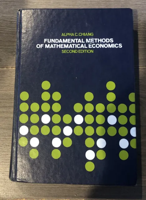 Fundamental Methods of Mathematical Economics-Alpha C. Chiang Second edition HC