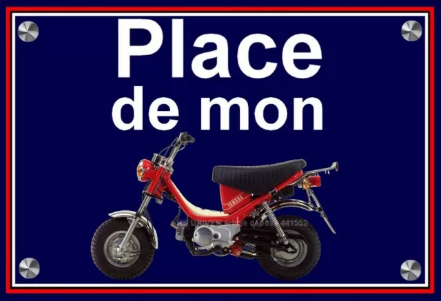 plaque " PLACE DE MON CHAPPY YAMAHA  rouge  " ( idée cadeau  )