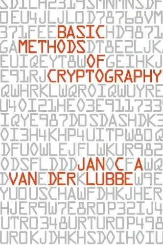 Basic Methods of Cryptography by Lubbe, Jan C. A. van der Paperback / softback