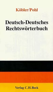 Deutsch-deutsches Rechtswörterbuch von Gerhard Köbler | Buch | Zustand gut