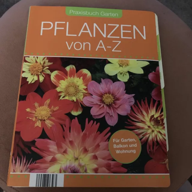 Pflanzen von A-Z  Praxisbuch Garten