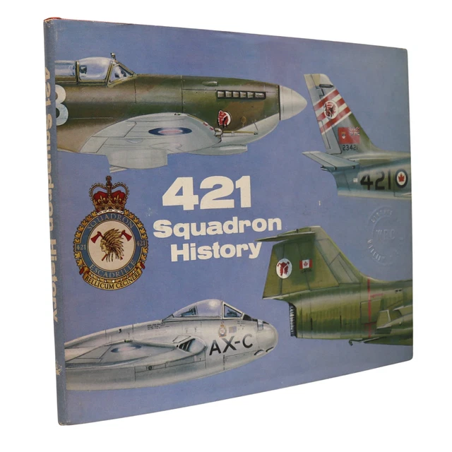 Rcaf 421 421 SQUADRON HISTORY RCAF Canada Canadian Air Force Military History ...