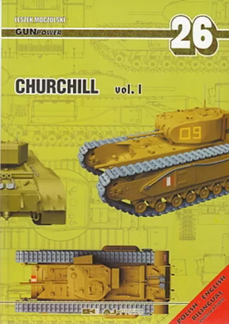 AJ-Press - GunPower 26: Churchill Vol. 1 Panzer-Modellbau/Fotos/Skizzen/Buch