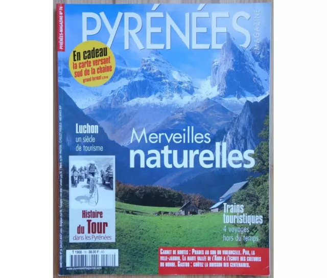 Collectif - Pyrénées Magazine - Merveilles naturelles - Juillet/Août 2001 - Hist