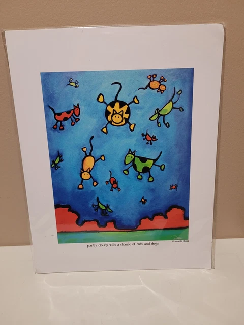 Noelle Dass Print "Partly Cloudy With A Chance Of Cats And Dogs" Signed