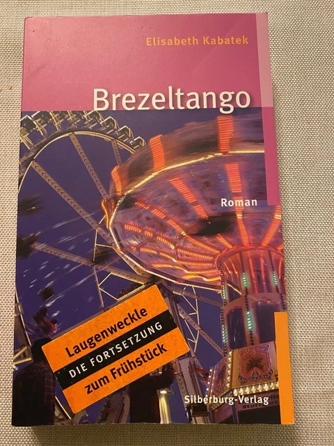 Brezeltango: Roman von Kabatek, Elisabeth | Buch | Zustand neuwertig