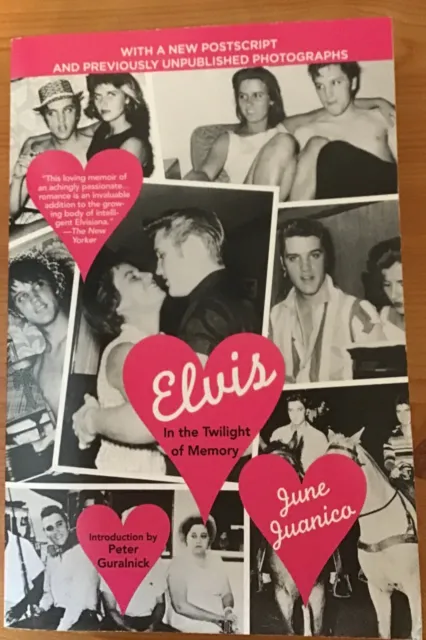 Elvis in the Twilight of Memory - June Juanica