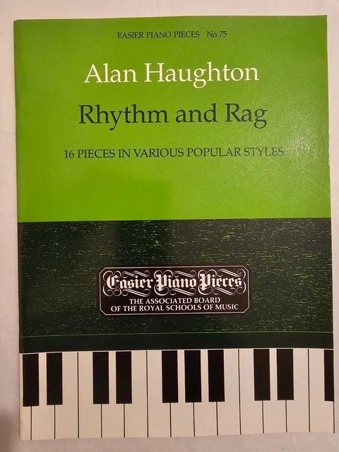 RHYTHM & RAG - 16 PIECES IN VARIOUS STYLES - EASIER PIANO No 75 - ABRSM - VGC