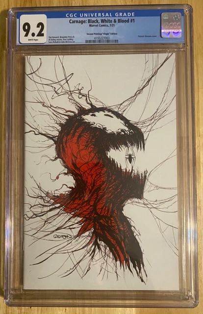 Carnage Black White & Blood #1 CGC 9.2 Second Print Virgin Pat Gleason Variant