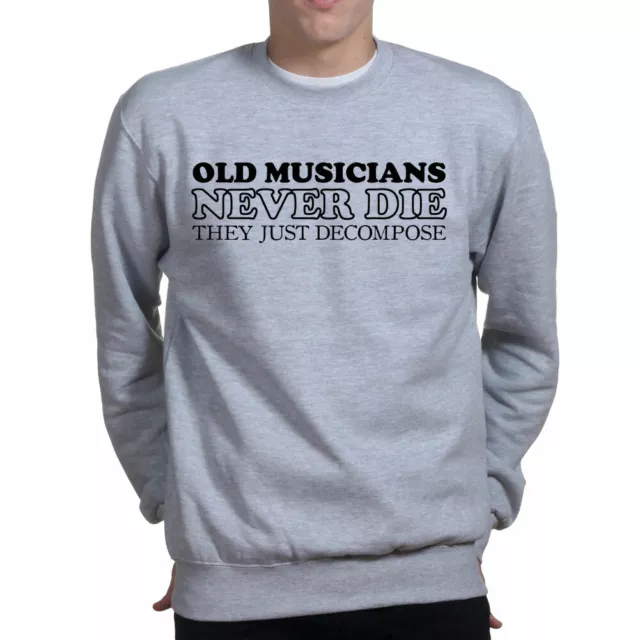 Old Musicians Never Die Guitar Bass Drums Music Gear Sweatshirt Hoodie 2