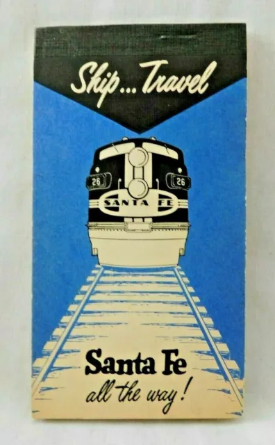 Vintage 50s Santa Fe All The Way - Ship Travel Note Pad W/Railroad Railway Map
