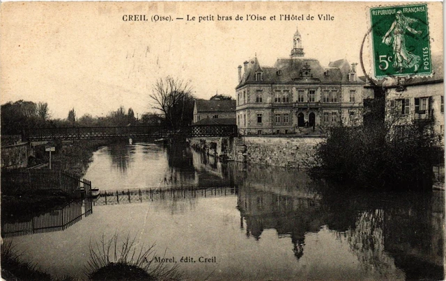 CPA CREIL - Le petit arm de l'Oise et l'Hotel de Ville (423508)