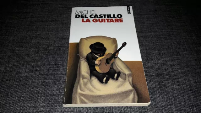 La Guitare - Livre de Michel Del Castillo