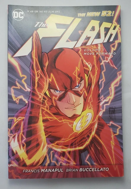 The Flash Vol. 1: Move Forward (the New 52) by Francis Manapul; Brian Buccellato