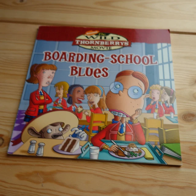 THE WILD THORNBERRYS Tv Show Book BOARDING SCHOOL BLUES Childrens £6.18