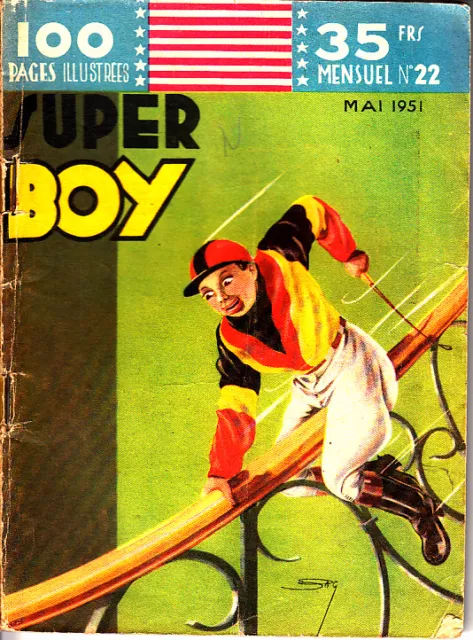 Super Boy N°22 De Mai 1951 Editions Imperia