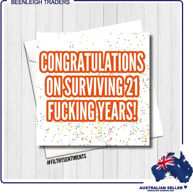 21st Birthday Card - SURVIVING 21 YEARS - Filthy Sentiments - BRAND NEW