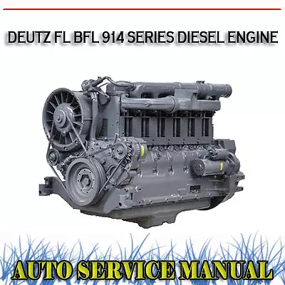 Deutz Fl Bfl 914 Series Diesel Engine Workshop Service Repair Manual ~ Dvd