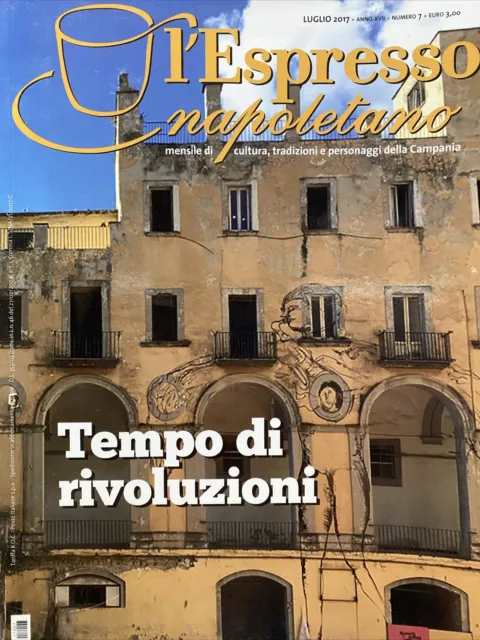 L’Espresso Napolitano Luglio 2017