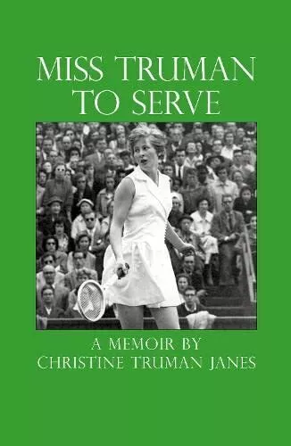 Miss Truman to Serve by Christine Truman Janes, Very Good Used Book (Paperback)