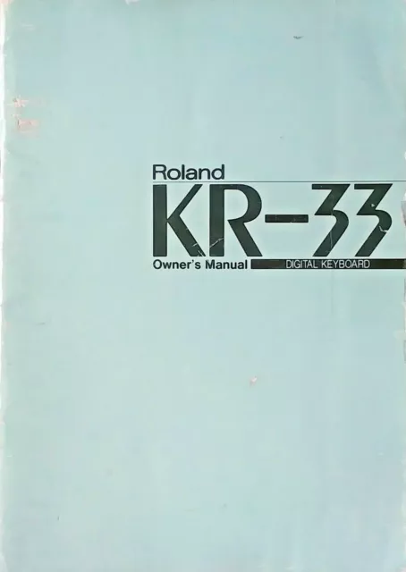 Roland KR-33 Digital Piano Electronic Keyboard Original Owner's Manual User Book
