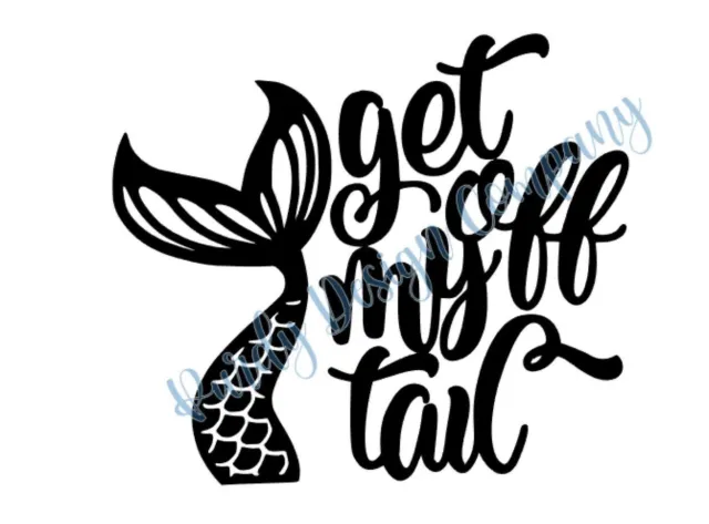 Mermaid Get Off My Tail Car Decal