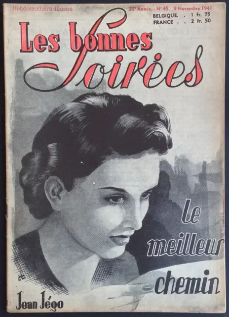 LES BONNES SOIRÉES n°45 du 9 novembre 1941 Avec Pub. Spirou ADS Très bon état