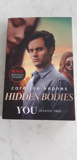 Caroline Kepnes - Hidden Bodies -