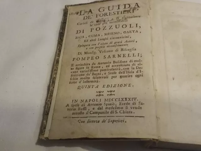 Sarnelli La Guida De' Forestieri Curiosi Di...napoli Spano'  1784 Con Le 23 Tavv
