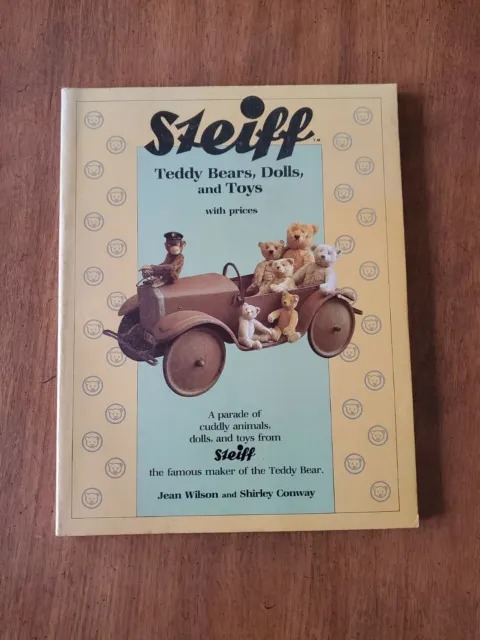 Steiff 1984 Teddy Bears Dolls & Toys With Prices By Jean Wilson & Shirley Conway