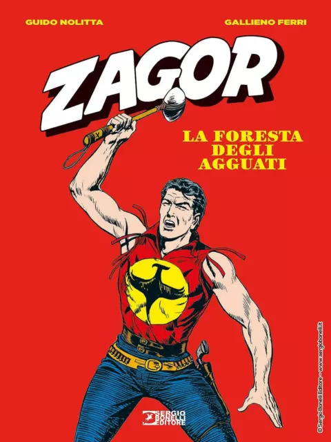 Zagor - La Foresta degli Agguati - Sergio Bonelli Editore - ITALIANO NUOVO