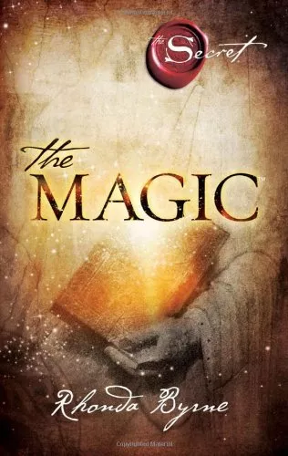 The Magic By Rhonda Byrne