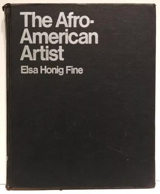 AFRICAN AMERICAN ARTISTS " The Afro-American Artist: A Search for Identity" 1973