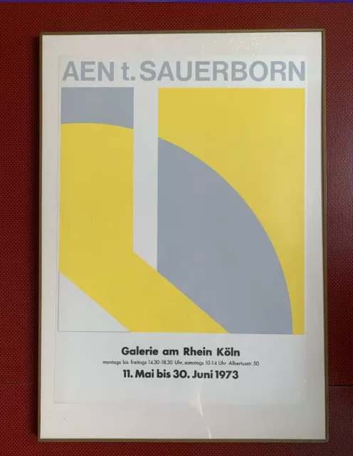 Original Plakat Austellung "AEN t. Sauerborn" Galerie am Rhein Köln 1973