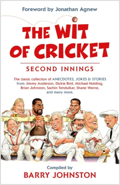 The Wit of Cricket: Second Innings by Johnston, Barry, NEW Book, FREE & FAST Del