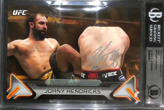 Johny Hendricks Signed UFC 2016 Topps Knockout 5x7 Gold Card BAS Beckett COA /10