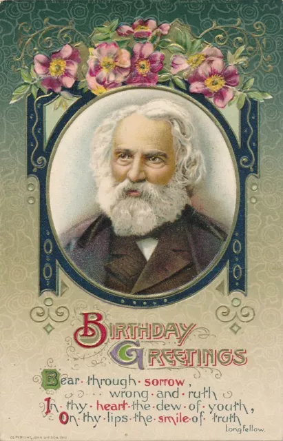 BIRTHDAY - Longfellow Poetry, Portrait and Flowers Birthday Greetings - 1910