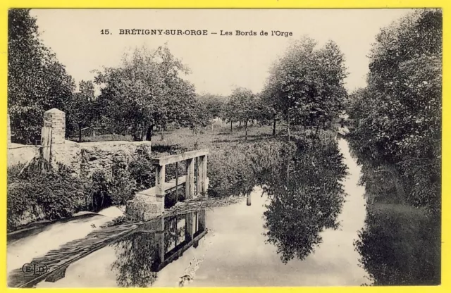 cpa 91 - BRÉTIGNY sur ORGE (Essonne) Les Bords de l'Orge VANNE Ecluse