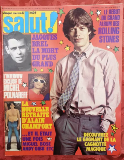 Magazine Salut ! 76 1978 Michel Polnareff Mort De Jacques Brel Rolling Stones...