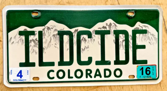 Colorado Graphic Vanity License Plate " Il Dcide " I'll Decide Decider