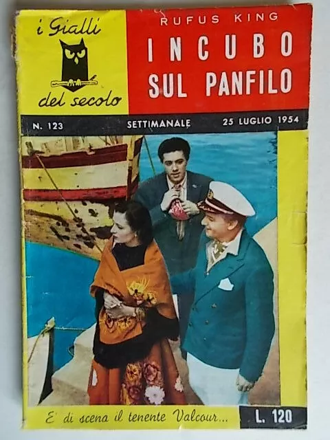 Incubo sul panfilo	King Rufus	Casini	1955	gialli secolo	123	Valcour gaboriau 11