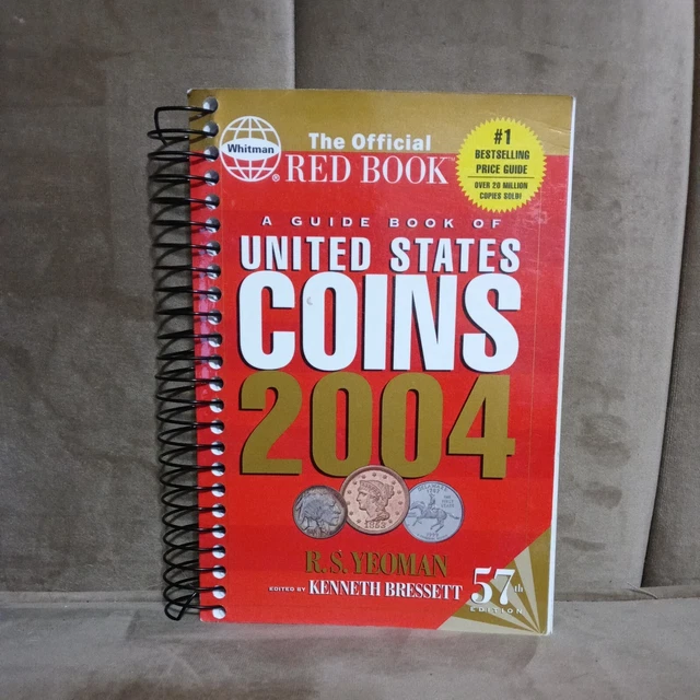 Whitman United States Coins Red Book GUIDEBOOK SPIRAL EDITION 57th Edition 2004