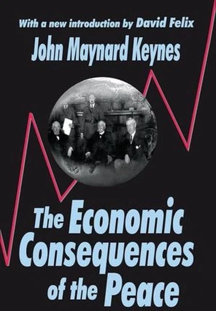 LES CONSÉQUENCES ÉCONOMIQUES de la paix par John Maynard Keynes ...