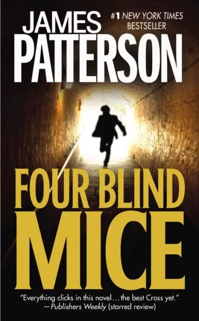 Four Blind Mice: 8 (Alex Cross Novels) by Patterson, James Book The Cheap Fast