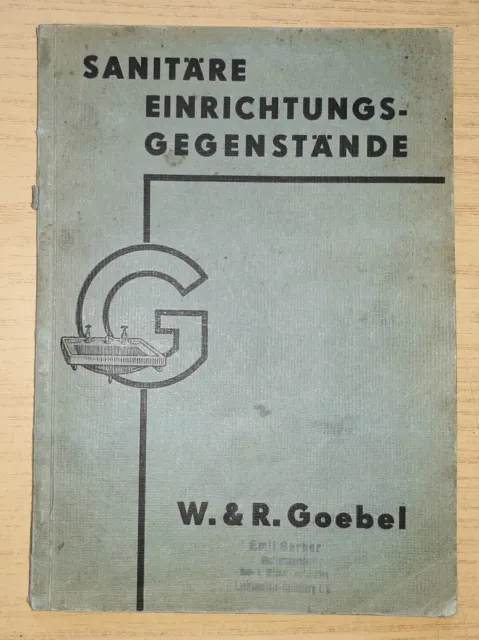 Sanitäre Einrichtungsgegenstände W & R Goebel Leipzig / Chemnitz Liste S 1937