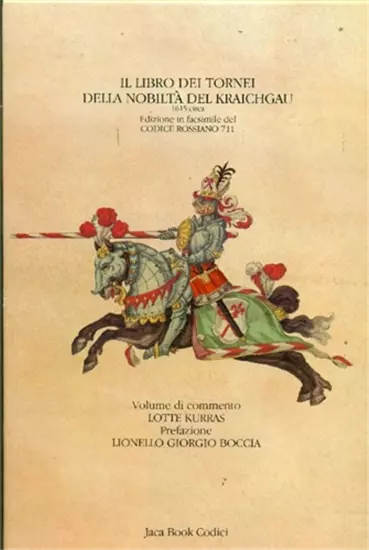 - Il libro dei tornei della nobiltà del Kraichgau. 1615 circa. Edizione in facs