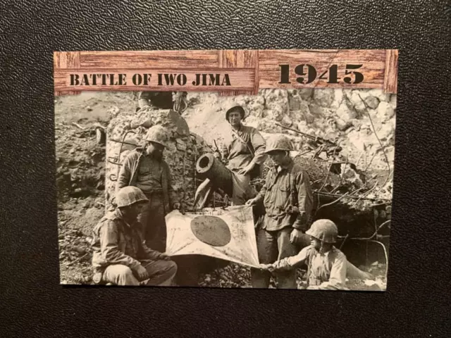 2021 Historic Autographs End of the War 1945  BATTLE OF IWO JIMA  Card #21