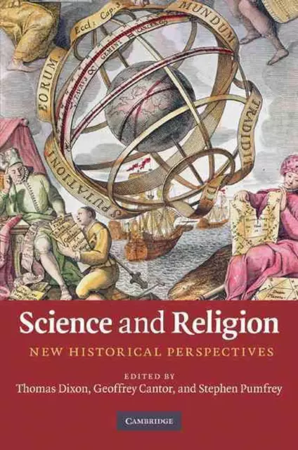 Science and Religion: New Historical Perspectives by Thomas Dixon (English) Hard