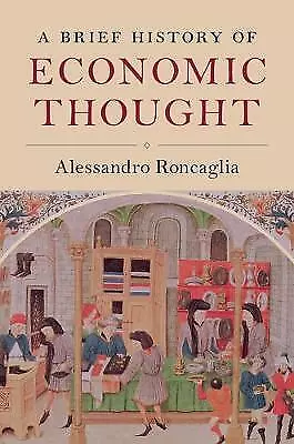 A Brief History of Economic Thought Roncaglia Hardback 9781107175334