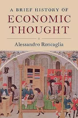 A Brief History of Economic Thought Roncaglia Paperback 9781316627365